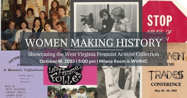 Woman Making History poster overlaying various images from feminist movements. 