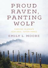 Proud Raven, Panting Wolf book cover by Emily Moore